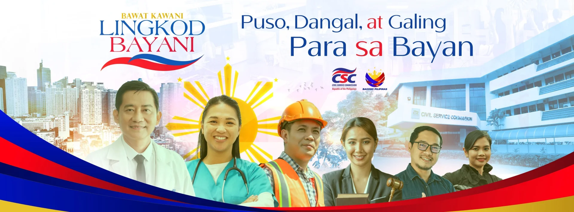 CSC public service campaign featuring Filipino government workers and the theme Puso, Dangal at Galing Para sa Bayan.